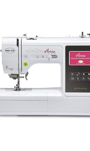 Aurora Sewing and Embroidery Machine