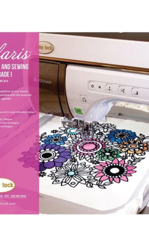 Baby Lock Solaris Embroidery And Sewing Upgrade